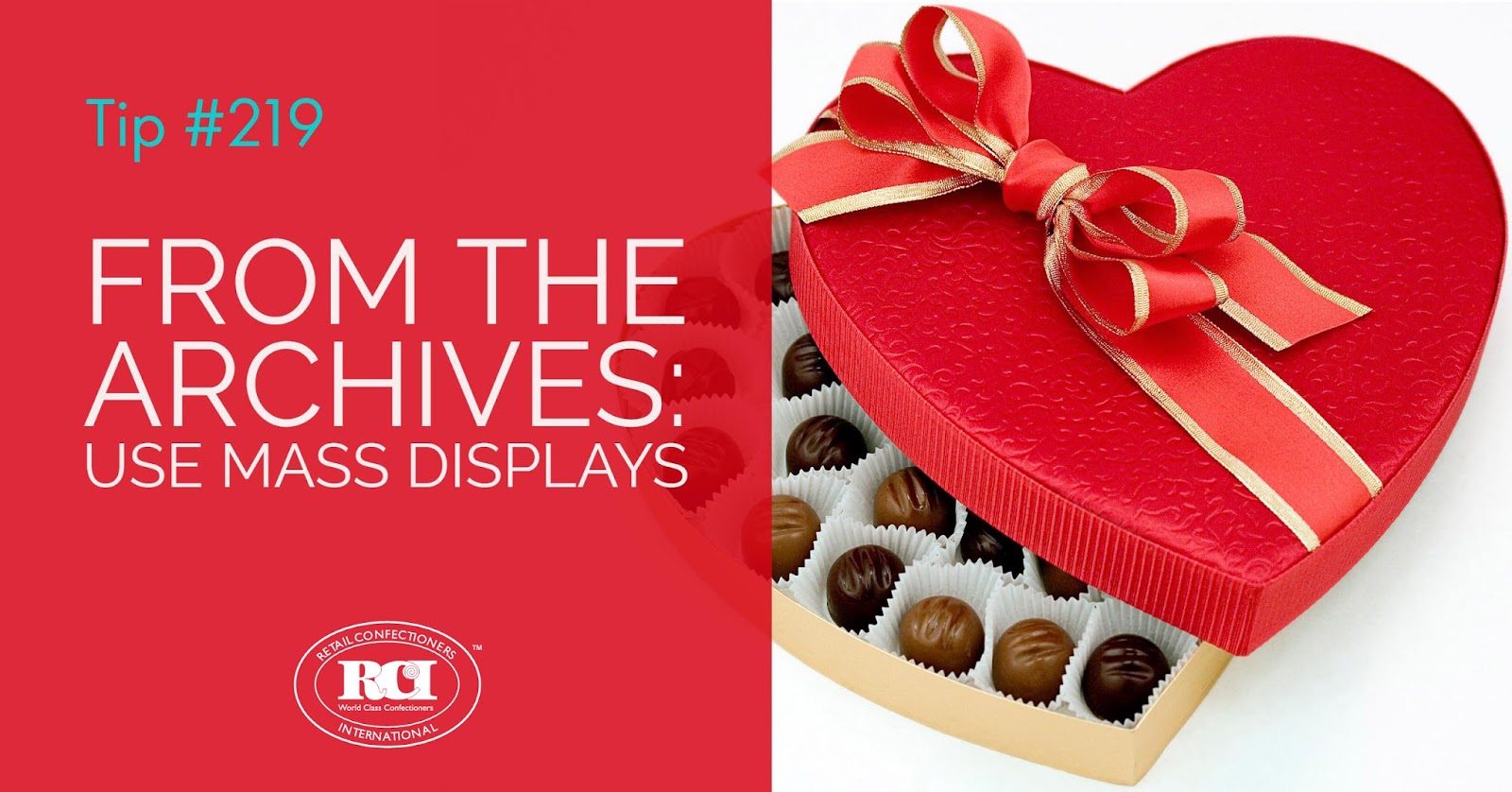 Tip 219 From the Archives Use Mass Displays Retail Confectioners