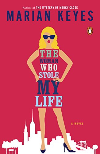 For the Love of the Read The Woman Who Stole My Life Book Review