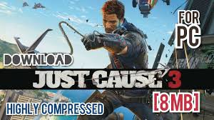 Just cause 2 download for pc highly compressed 10mb Just cause 2 download for pc highly compressed 10mb