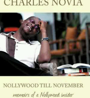 NOLLYWOOD TILL NOVEMBER! Memoirs of a Nollywood insider' 3
