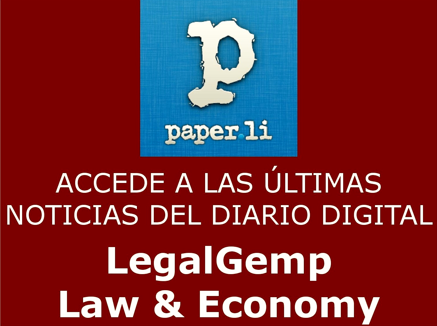 Novedades y Noticias Jurídicas y Económicas en LegalGemp - Law & Economy