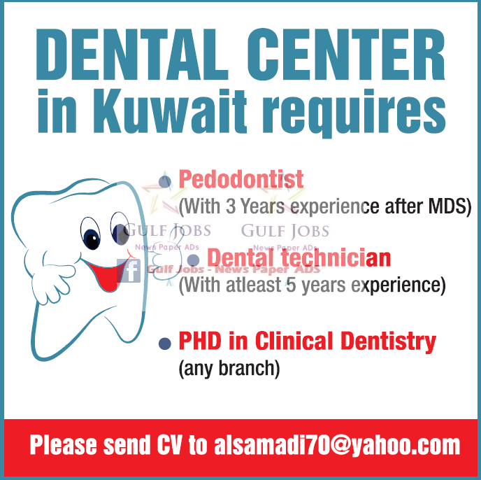 Dental Center Kuwait Job vacancies Gulf Jobs for Malayalees
