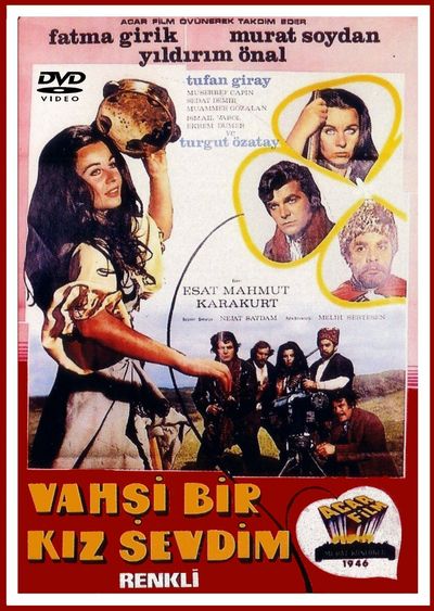 Benim de Okuyacaklarım Var: VAHŞİ BİR KIZ SEVDİM