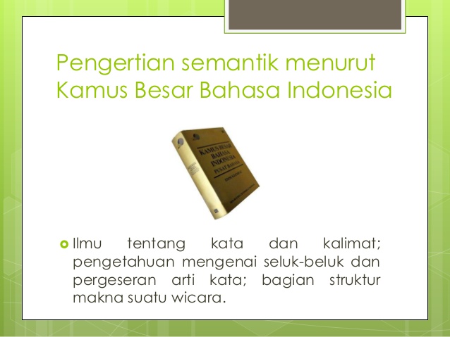 Pengertian Semantik Makna Unsur Jenis Manfaat Dan Contohnya