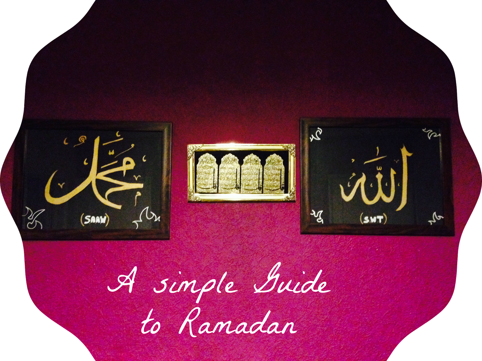 a simple guide to Ramadan