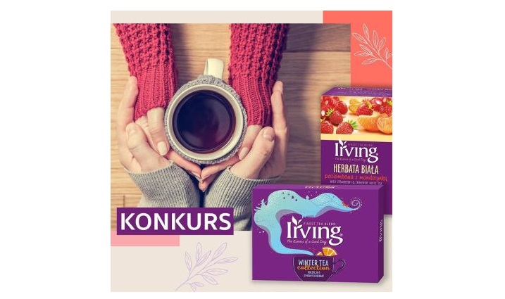 Wygraj zestaw herbat Irving Konkurs