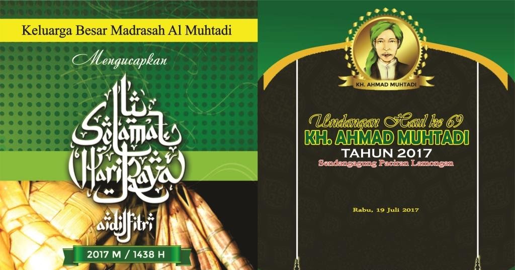 UNDANGAN HAUL KH. AHMAD MUHTADI TAHUN 2017 KANG AIDI UNDANGAN HAUL KH. AHMAD MUHTADI TAHUN 2017 KANG AIDI