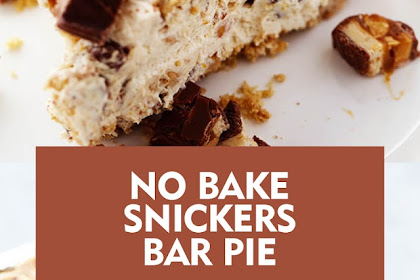 NO BAKE SNICKERS BAR PIE