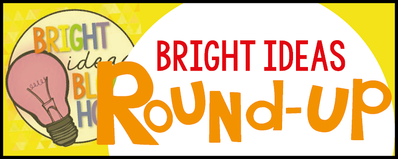 Bright Ideas "Best of" Round Up