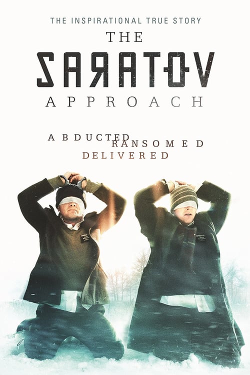 [HD] The Saratov Approach 2013 Film Complet En Anglais