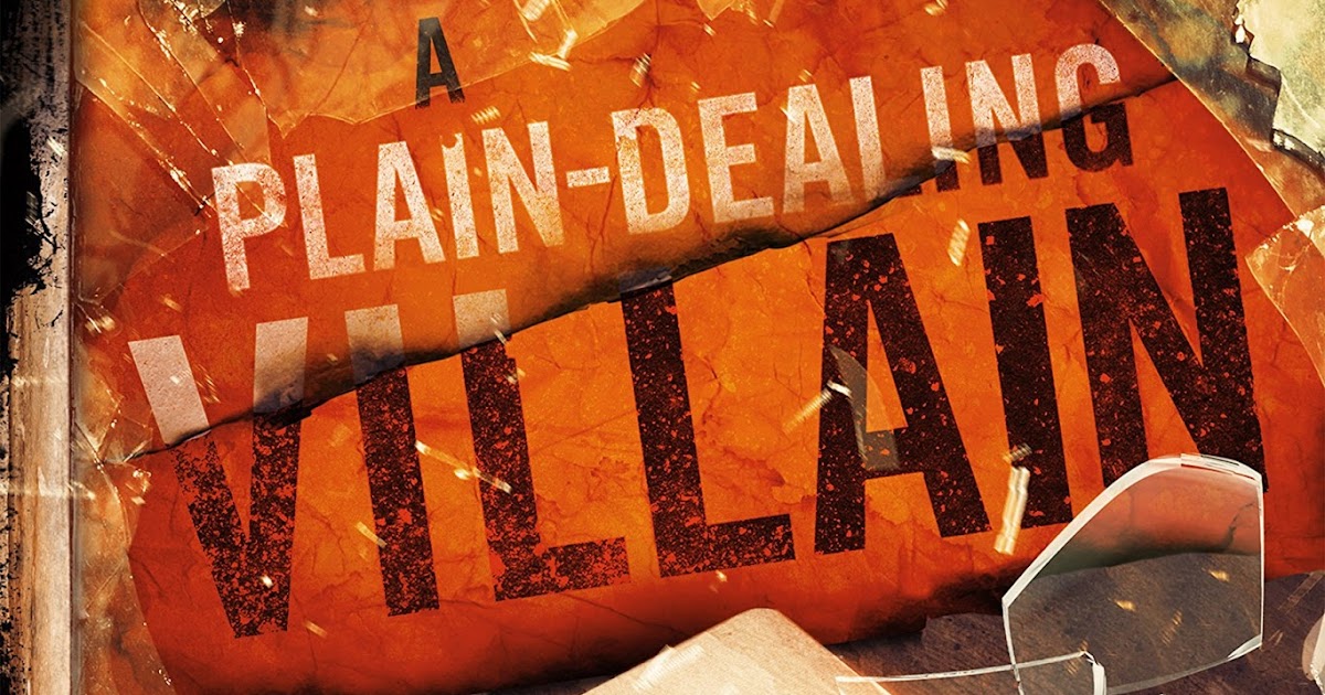 Fantasy Book Critic A PlainDealing Villain by Craig Schaefer