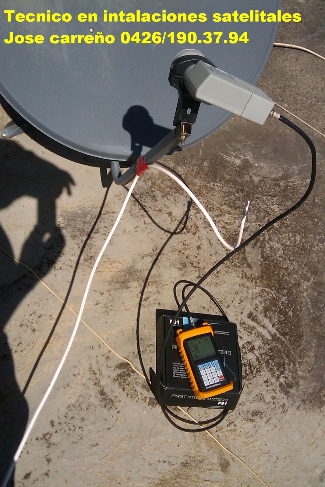 INTALACION DE ANTENAS SATELITAL