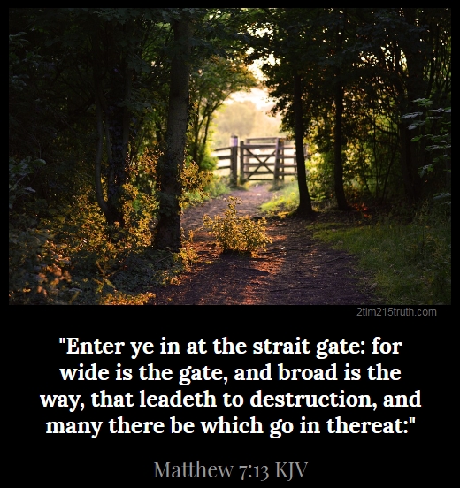 2 Timothy 2 15 Truth Verse Of The Day Matthew 7 13 KJV 2-timothy-2-15-truth-verse-of-the-day-matthew-7-13-kjv
