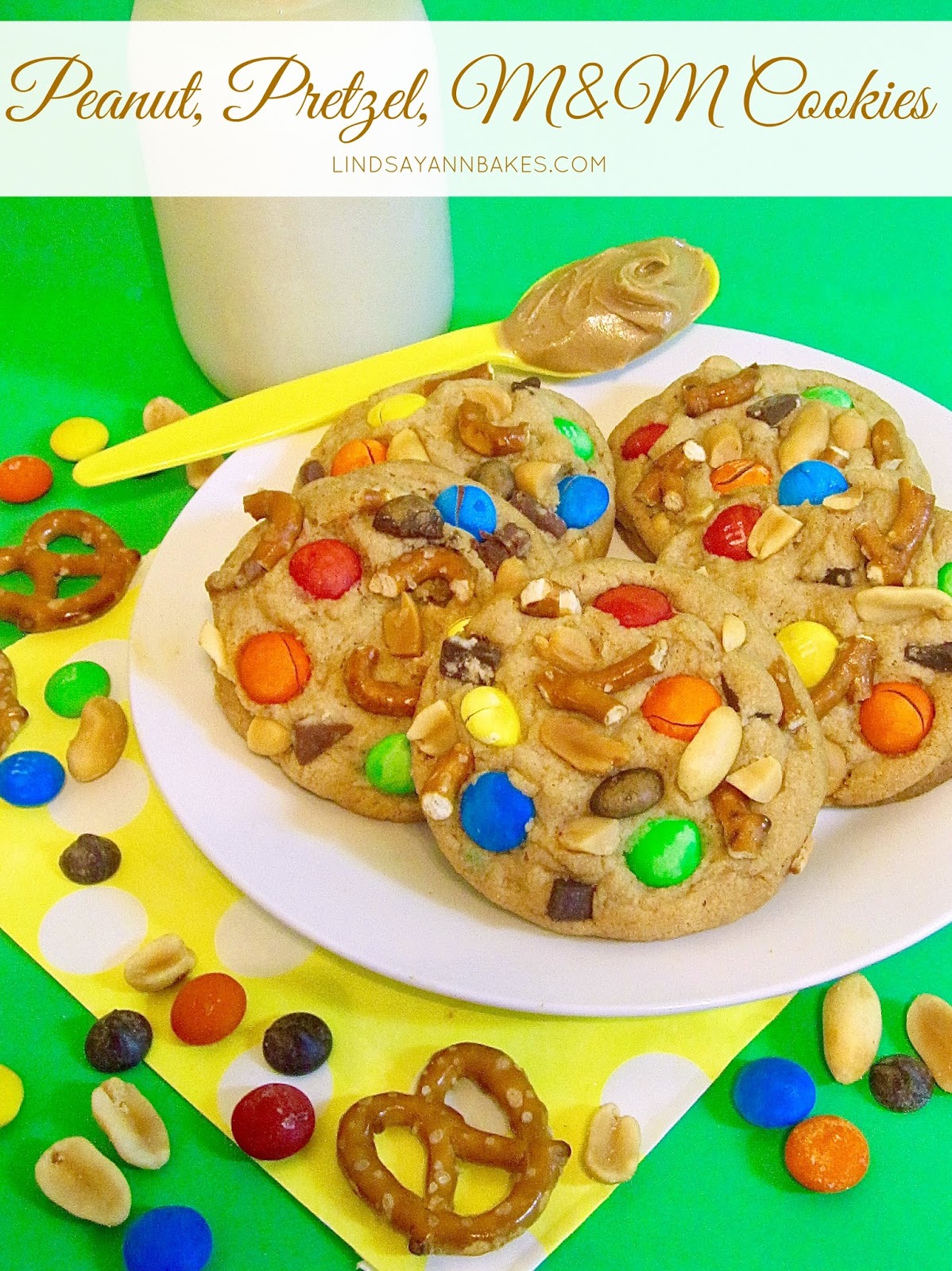 Peanut, Pretzel, M&M Cookies The Lindsay Ann