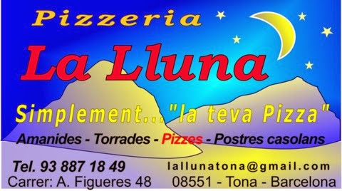 LA LLUNA Pizzeria  - Tona