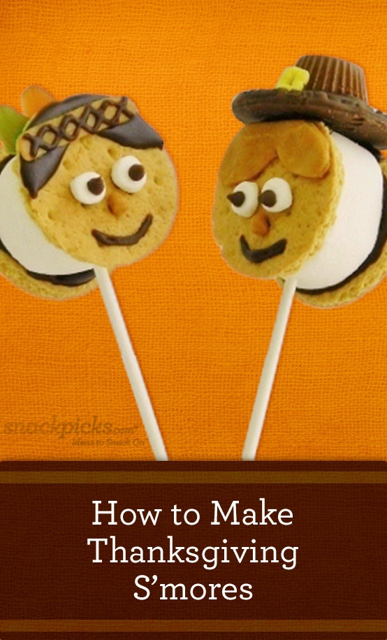 20 Of The Best Thanksgiving Fun Food Desserts Kitchen With We Also Made These Fun Thanksgiving S Mores Pops For The Kellogg Site Snackpicks