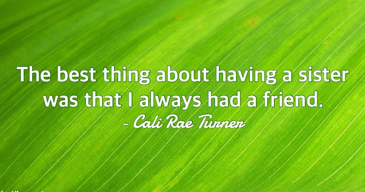 Kata Mutiara Tentang Kakak Adik Dalam Bahasa Inggris 2019