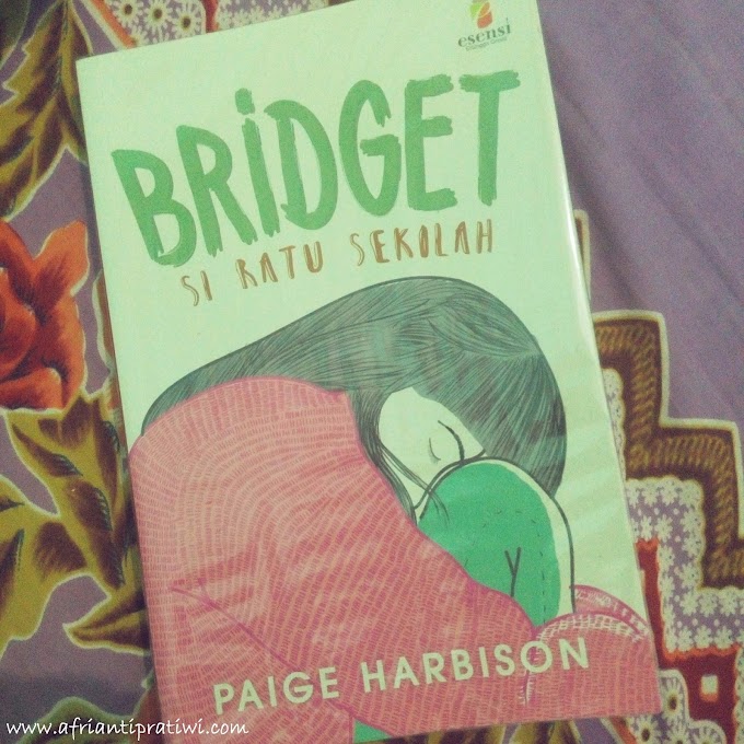 [BOOK REVIEW] Bridget si Ratu Sekolah by Paige Harbison