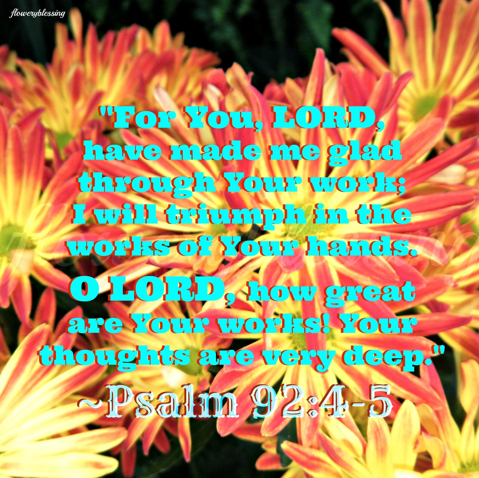 flowery-blessing-for-you-lord-have-made-me-glad-through-your-work