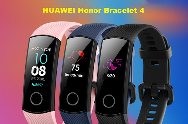 HUAWEI Honor Bracelet 4 Features and Price