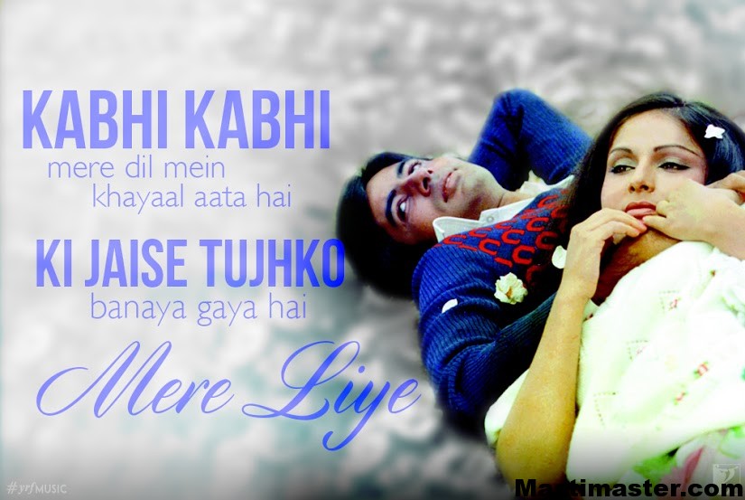 Terjemahan lagu India Kabhie Kabhie Mere Dil Mein