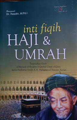 Buku Tata Cara Ibadah Haji dan Umrah Karya Hadratussyaikh KH Hasyim Asy'ari