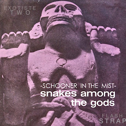 Exotiste 2: Schooner in the Mist-Snakes Among the Gods