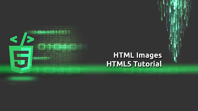 HTML5 Tutorial - HTML Images