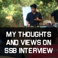 My Thoughts and Views on SSB Interview- By Col. Kulwant Kataria