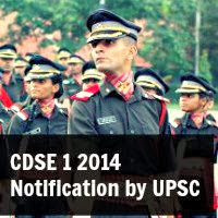 CDSE 1 2014 Notification by UPSC