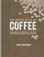 http://www.pageandblackmore.co.nz/products/827429-TheWorldAtlasofCoffeeFrombeanstobrewing-coffeesexploredexplainedandenjoy-9781845337872