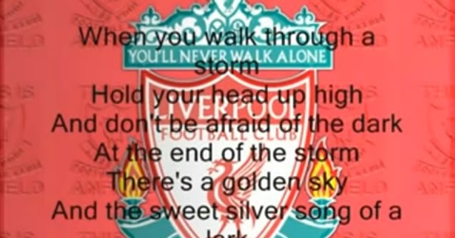 You Ll Never Walk Alone Lagu Dengan Makna Sangat Dalam Yang Khas Musik 11