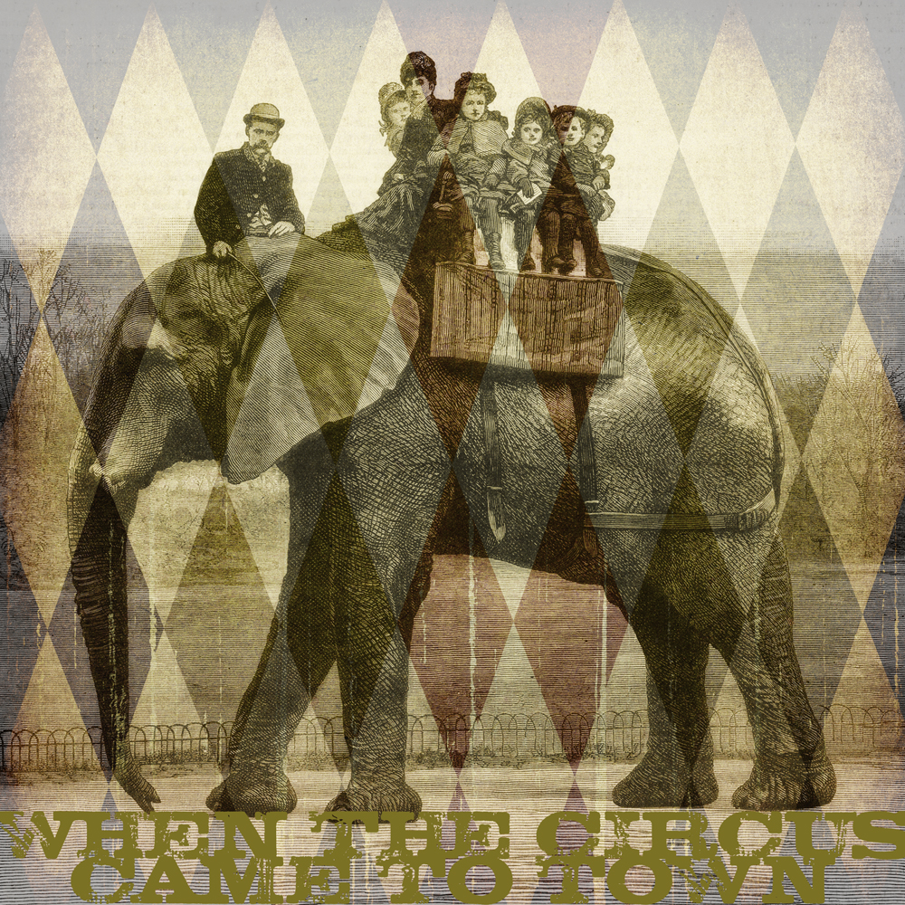 My Daily Six: 8.2.12_when the circus came to town