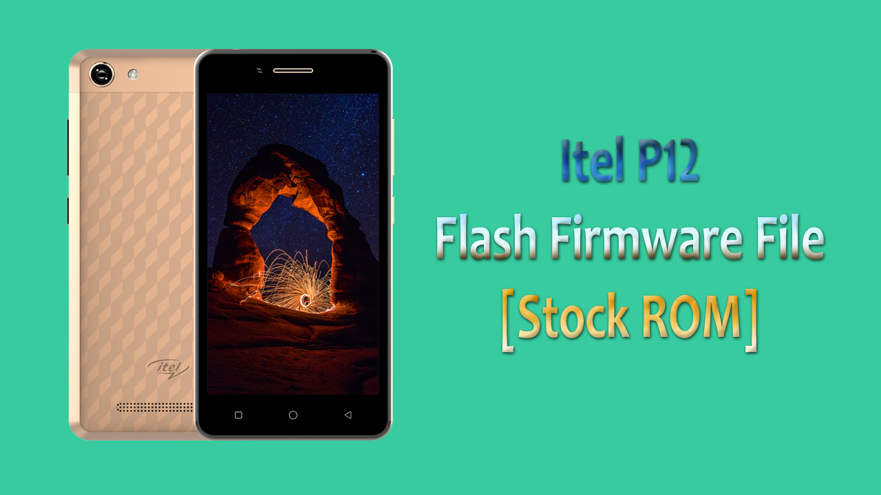 TÉLÉCHARGER ROM ITEL P12 P12 TÉLÉCHARGER ROM ITEL