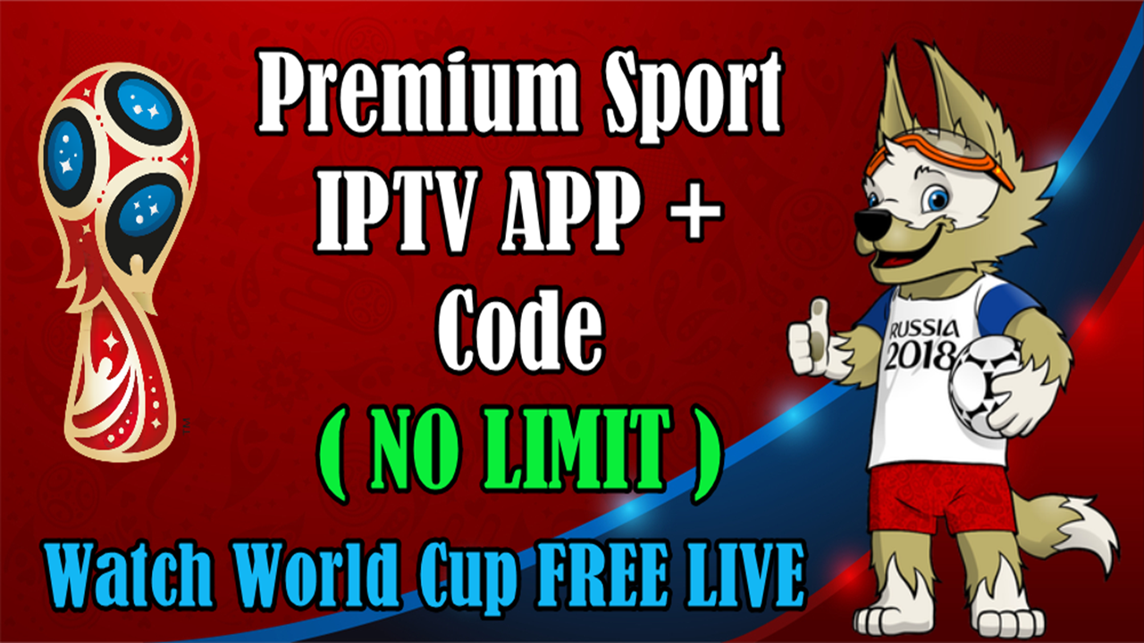 Sport Stream TV Premium Sport IPTV To Watch World Cup Live For Free