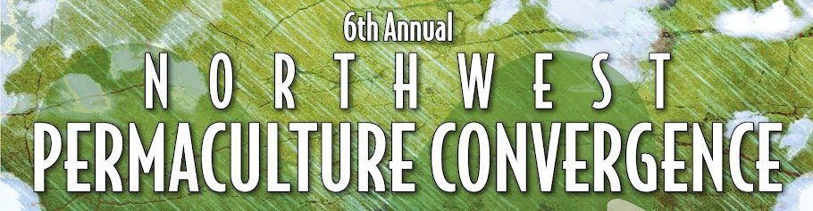 2013 Northwest Permaculture Convergence Presenters