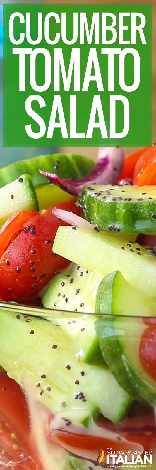 Cucumber Tomato Salad + Video
