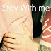 STAY WITH ME [Descargar- PDF]