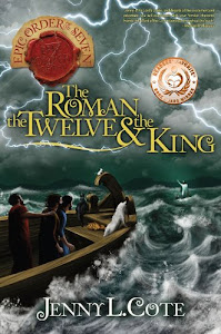 The Roman, the Twelve and the King (Volume 2) (The Epic Order of the Seven)