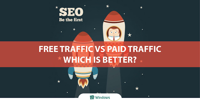 Free Traffic Vs Paid Traffic - Which is Better?