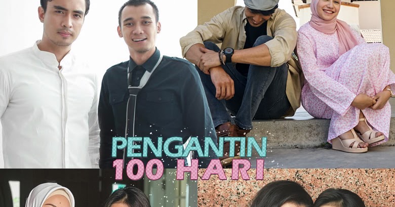 Drama Pengantin 100 Hari (TV3)  MyInfotaip