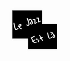 Le Jazz Est Là   lejazz.estla7@gmail.com