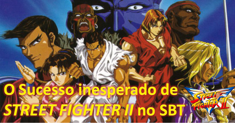 O sucesso inesperado de Street Fighter II VICTORY no SBT