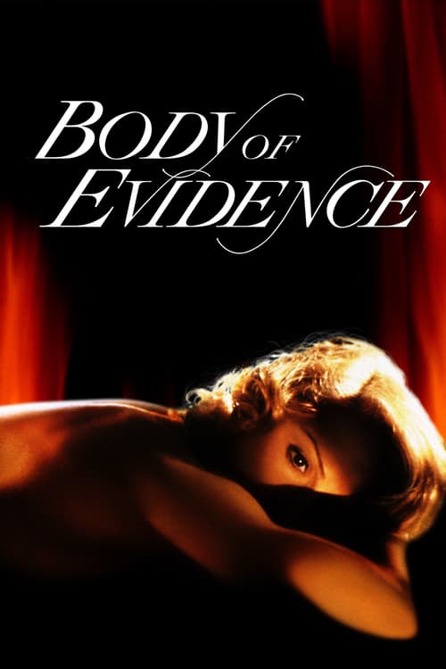 Body of Evidence - Il corpo del reato 1993 Download ITA