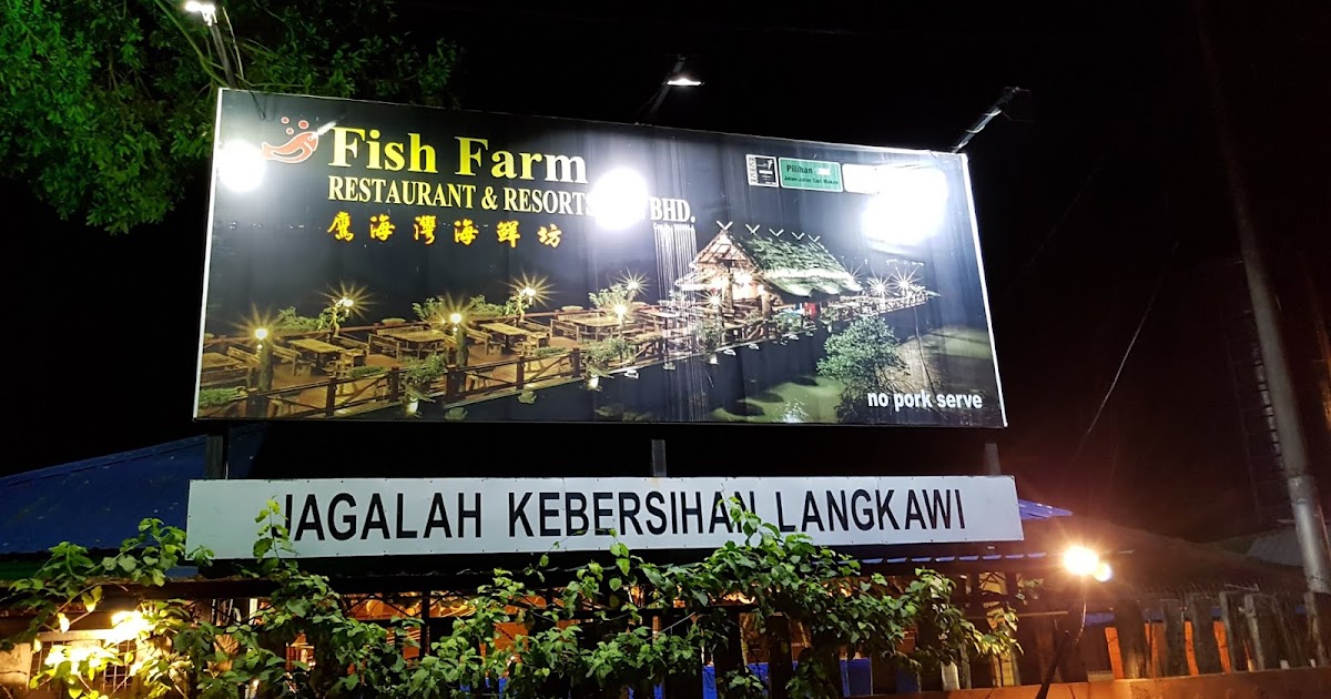 Fish Farm Restaurant, Penarak Langkawi