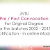 How To Apply For OD in JNTUH : Pre / Post Convocation For Original Degree (for the batches 2002 - 2016) Notification - in online Mode