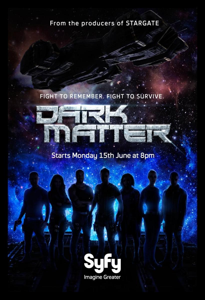 Dark Matter 2015: Season 1