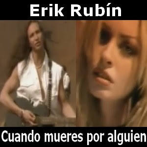 Erik Rubin - Cuando mueres por alguien Letra y acordes de guitarra y piano
