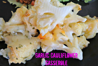 Garlic Cauliflower casserole
