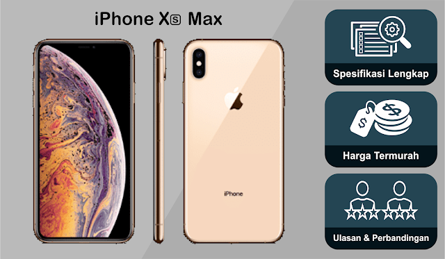 iPhone Xs Max | Spesifikasi Lengkap | Harga | Indonesia iPhone Xs Max | Spesifikasi Lengkap | Harga | Indonesia